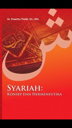 Syariah konsep dan hermeneutika