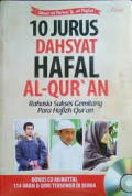 10 Jurus Dahsyat Hafal Al-Qur'an