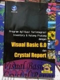 Program Aplikasi Terintegrasi Inventory & Hutang Piutang dengan Visual Basic 6.0 dan Crystal Report