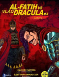 Al-Fatih VS Vlad Dracula #3 Cahaya