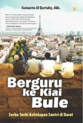 Berguru ke Kiai Bule : Serba-serbi Kehidupan Santri di Barat