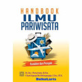 Handbook Ilmu Pariwisata: Karakter dan prospek