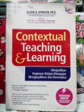 Contextual Teaching dan Learning ; Menjadikan Kegiatan Belajar-Mengajar Mengasyikkan dan Bermakna
