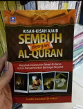 Kisah-Kisah Sembuh dengan Al-Quran