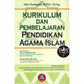 Kurikulum dan Pembelajaran Pendidikan Agama Islam