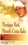 Menjaga Hati, Meraih Cinta Ilahi