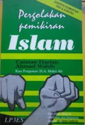 Pergolakan Pemikiran Islam : Catatan harian ahmad wahib