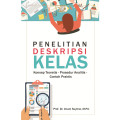 Penelitian Deskripsi Kelas : Konsep teoritis - prosedur analitis - contoh praktis