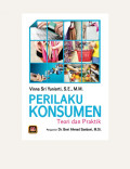 Perilaku Konsumen : Teori dan praktek