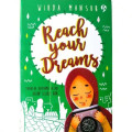 Reach Your Dreams
