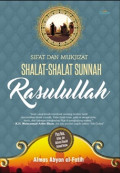 Sifat dan Mukjizat Shalat-Shalat Sunnah Rasulullah
