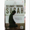 Selamat Tinggal Susah
