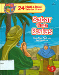 Sabar Tiada Batas: Kisah nabi ayub a.s., dan syuaib a.s.