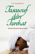 Tasawuf dan Tarekat : Dimensi Esoteris Ajaran Islam
