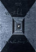 World of Mirrors