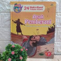 Anak Pemberani: Kisah nabi daud a.s., dan dzulkifli a.s.