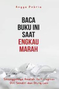 Baca Buku ini Saat Engkau Marah