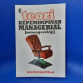 Teori Kepemimpinan Managerial ( Managership)