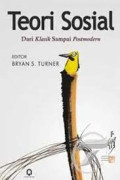 Teori Sosial: dari klasik dampai modern