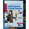 Perilaku Konsumen & Strategi Pemasaran : rencana, strategi, marketing