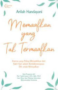 Memaafkan Yang TaK Termaafkan