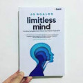 Limitles Mind : Ilmu Baru Yang Membuka Pikiran Dan Potensi Tanpa Batas
