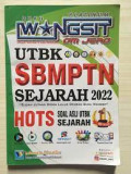 Buku  Wangsit Belajar Minimal & Hasil Maksimal UTBK SBMPTN Sejarah 2022