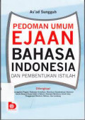 Pedoman Ejaan Bahasa Indonesia dan pembentukan istilah