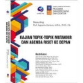 Kajian Topik-Topik Mutakhir Dan Agenda Riset Ke  Depan