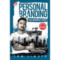 Personal Branding: bisa mengubah takdir