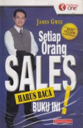 Setiap Orang Sales, Harus Baca Buku Ini!