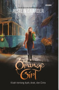 The Orange Girl : Kisah tentang ayah, anak dan cinta